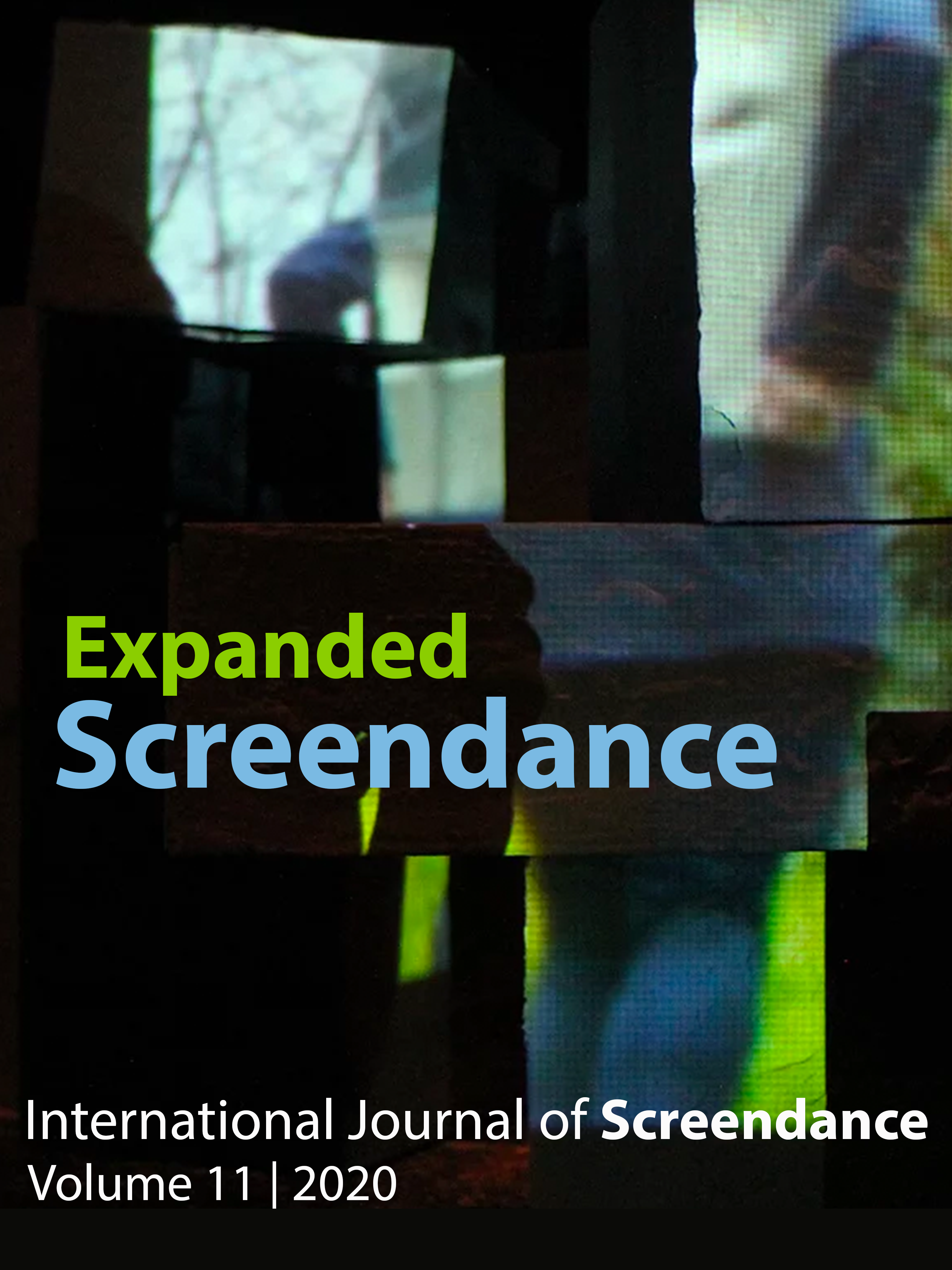 Expanded Screendance: International Journal of Screendance Volume 11 2020